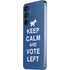 Keep Calm And Vote Left Galaxy A55 5G Skin