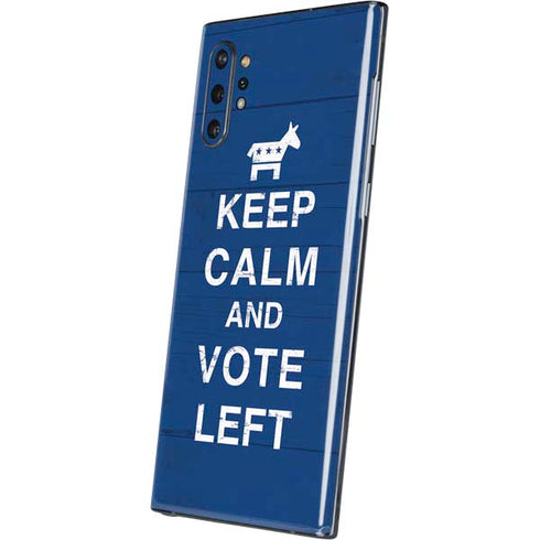 Keep Calm And Vote Left Galaxy Note 10 Plus Skin