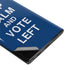 Keep Calm And Vote Left Galaxy Note 10 Plus Skin