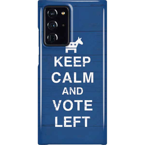 Keep Calm And Vote Left Galaxy Cases