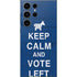 Keep Calm And Vote Left Galaxy S25 Ultra Skin