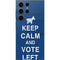 Keep Calm And Vote Left Galaxy S24 Ultra Skin
