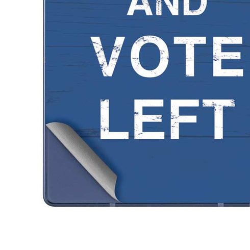 Keep Calm And Vote Left Galaxy Z Fold6 Skin