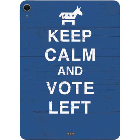 Keep Calm And Vote Left Apple iPad Air Skin