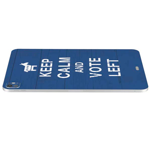 Keep Calm And Vote Left iPad Pro 13in M4 (2024) Skin