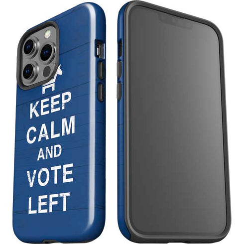 Keep Calm And Vote Left iPhone 15 Pro Impact Case