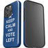 Keep Calm And Vote Left iPhone 16 Pro Impact Case