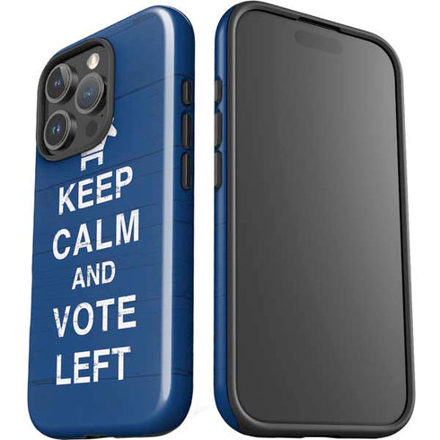 Keep Calm And Vote Left iPhone 16 Pro Max Impact Case