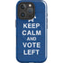 Keep Calm And Vote Left iPhone 16 Pro Max Magsafe Impact Case