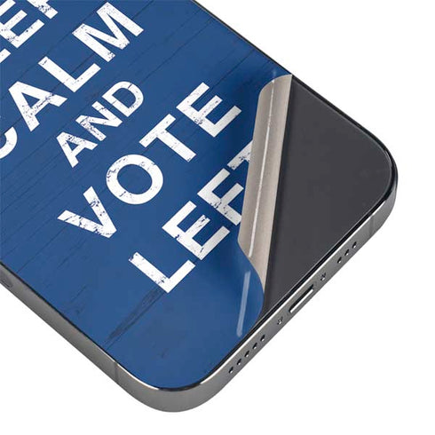 Keep Calm And Vote Left iPhone 16 Pro Skin