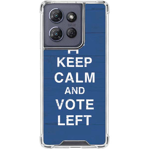 Keep Calm And Vote Left Moto G Stylus 5G (2025) Clear Case