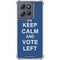 Keep Calm And Vote Left Moto G Stylus 5G (2025) Clear Case
