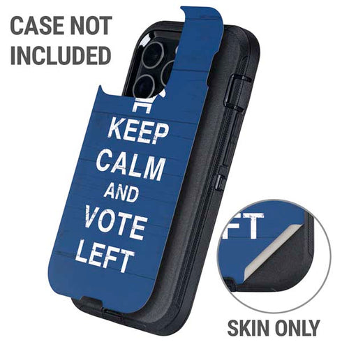 Keep Calm And Vote Left Otterbox Defender iPhone Skin
