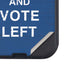 Keep Calm And Vote Left Otterbox Defender iPhone Skin