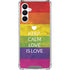 Keep Calm Love Is Love Galaxy A16 5G Clear Case
