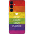 Keep Calm Love Is Love Galaxy A16 5G Skin