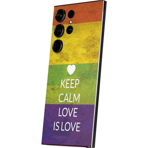 Keep Calm Love Is Love Galaxy S24 Ultra Skin