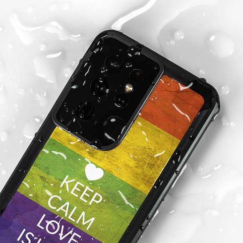 Keep Calm Love Is Love Galaxy S24 Ultra Waterproof Case