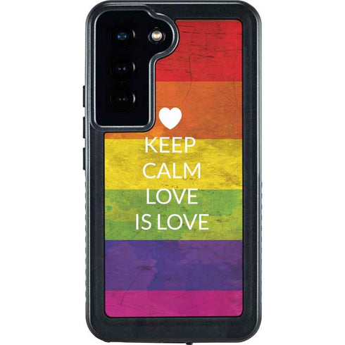 Keep Calm Love Is Love Galaxy S24 Waterproof Case