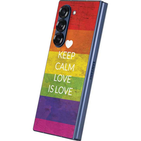 Keep Calm Love Is Love Galaxy Z Fold6 Skin