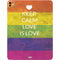 Keep Calm Love Is Love iPad Pro 13in M4 (2024) Skin