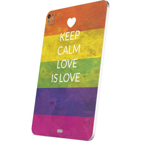 Keep Calm Love Is Love iPad Pro 13in M4 (2024) Skin