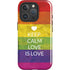 Keep Calm Love Is Love iPhone 16 Pro Max Magsafe Impact Case