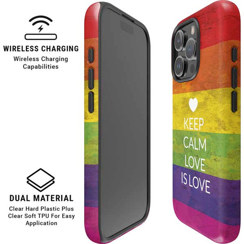 Keep Calm Love Is Love iPhone 16 Pro Max Magsafe Impact Case