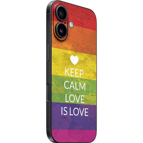 Keep Calm Love Is Love iPhone 16 Skin