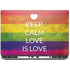 Keep Calm Love Is Love Dell Precision Skin