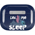 Disney Lilo and Stitch Let Me Sleep Apple AirPods Pro Skin