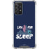 Disney Lilo and Stitch Let Me Sleep Galaxy A72 5G Clear Case