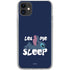 Disney Lilo and Stitch Let Me Sleep iPhone 11 Clear Case