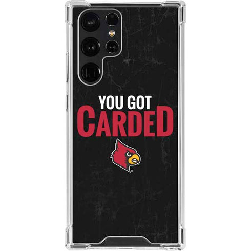 University of Louisville You Got Carded Galaxy S23 Ultra Clear Case