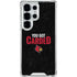 University of Louisville You Got Carded Galaxy S26 Ultra Clear Case