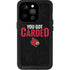 University of Louisville You Got Carded iPhone 15 Pro Waterproof Case