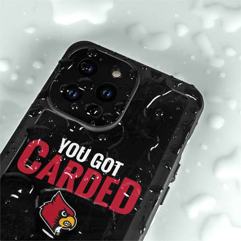 University of Louisville You Got Carded iPhone 15 Pro Waterproof Case