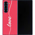 Love Banner Galaxy Z Fold6 Skin