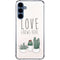 Love Grows Here Galaxy A55 5G Clear Case