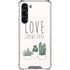Love Grows Here Galaxy S24 FE Clear Case