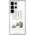 Love Grows Here Galaxy S25 Ultra Clear Case