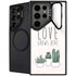 Love Grows Here Galaxy S26 Ultra Kickstand Case