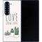 Love Grows Here Galaxy Z Fold6 Skin