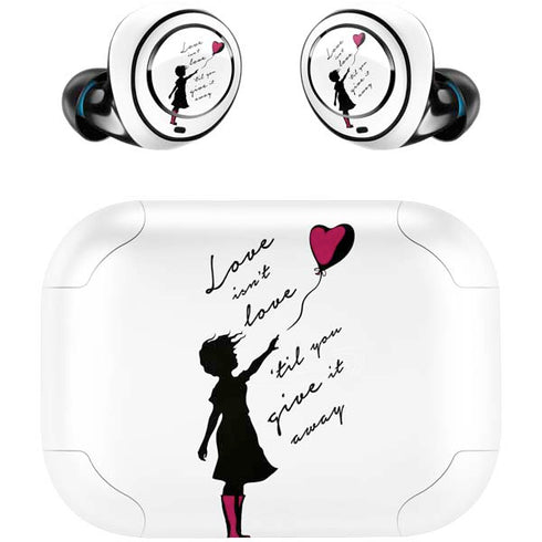 Love Isnt Love Til You Give It Away Amazon Echo Buds Skin