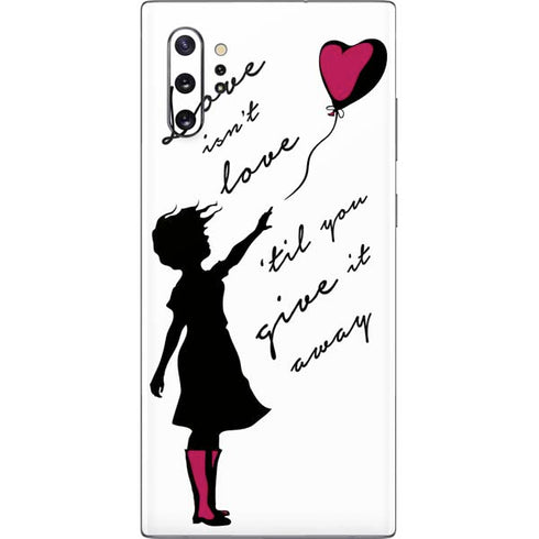 Love Isnt Love Til You Give It Away Galaxy Note 10 Plus Skin