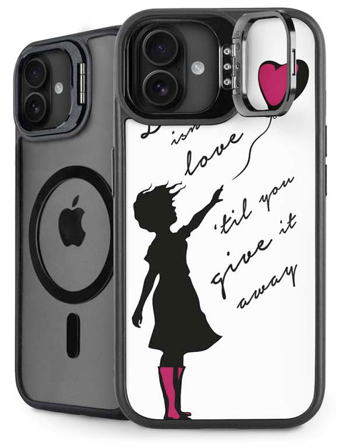 Love Isnt Love Til You Give It Away iPhone 16 Plus Kickstand Case