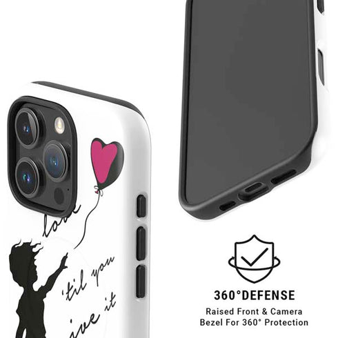 Love Isnt Love Til You Give It Away iPhone 16 Pro Magsafe Impact Case