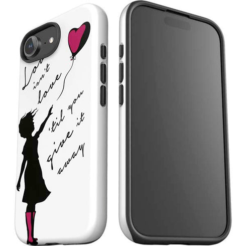 Love Isnt Love Til You Give It Away iPhone 16e Impact Case