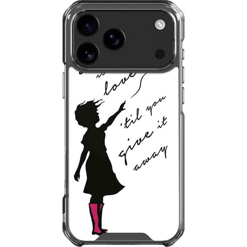 Love Isnt Love Til You Give It Away iPhone 18 Pro Max Clear Case