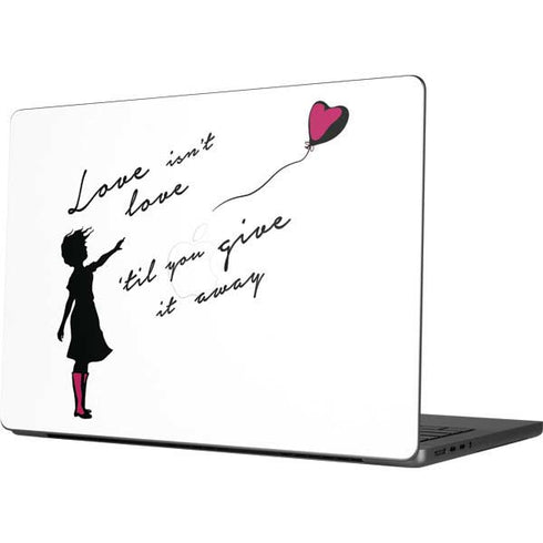 Love Isnt Love Til You Give It Away Apple MacBook Pro 14-inch Skin